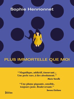 cover image of Plus immortelle que moi
